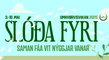 Umhvørvisvikan 2025 – saman fáa vit nýggjar vanar