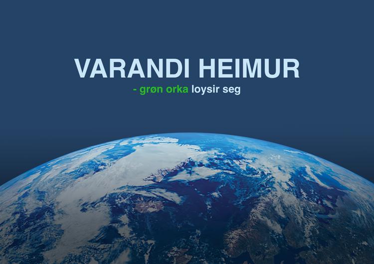 Varandi heimur_grøn orka loysir seg 2026_mynd1